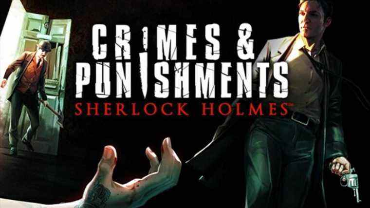 8 conseils pour débutants pour Sherlock Holmes : Crimes et châtiments
