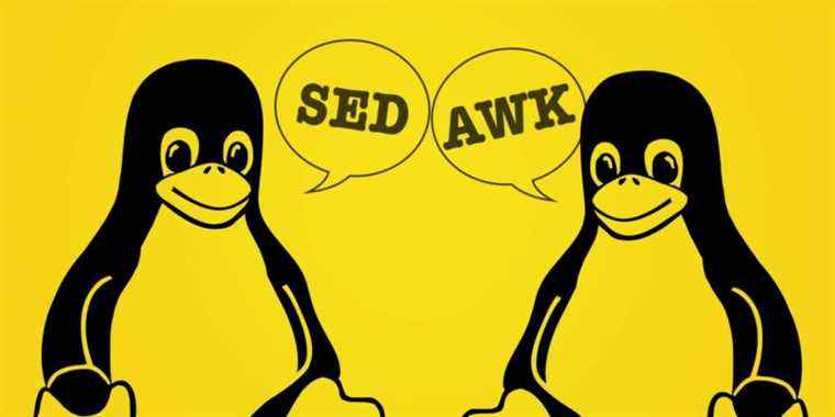 Chaque geek Linux doit connaître Sed et Awk.  Voici pourquoi…