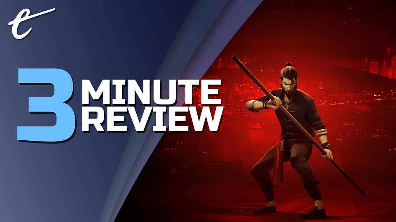 Revue Sifu en 3 minutes - La nouvelle référence en matière de Beat 'Em Ups
