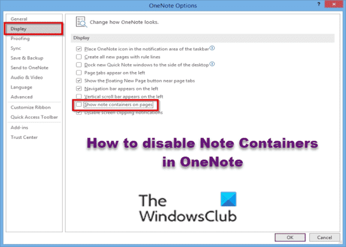 Comment désactiver le conteneur de notes dans OneNote