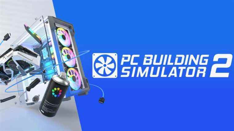 ‘PC Building Simulator 2’ arrive sur Epic avec plus de 1 200 composants sous licence