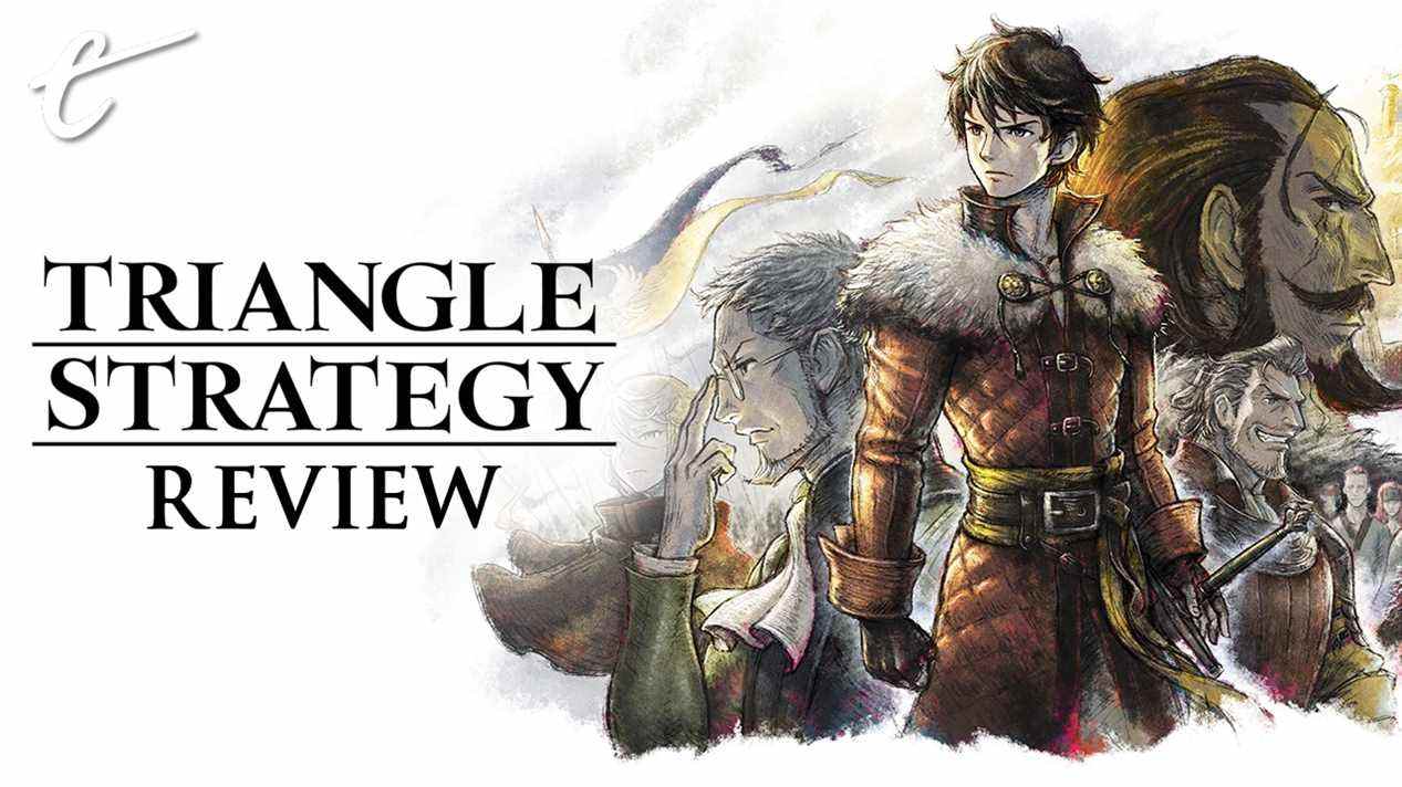 Triangle Strategy review Square Enix Nintendo Switch accessible starter strategy RPG SRPG but less complex and satisfying than Final Fantasy Tactics or Tactics Ogre