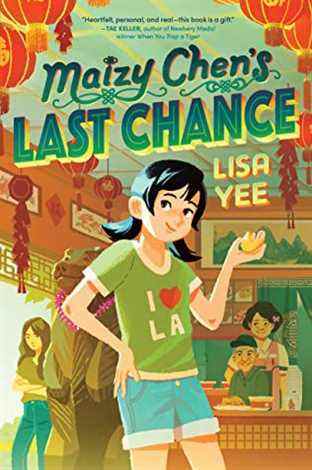 Couverture du "La dernière chance de Maizy Chen" par Lisa Yee