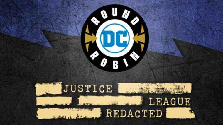 Le tournoi Round Robin de DC revient avec Justice League [Redacted]Superboy, les Questions et bien d’autres en compétition pour une nouvelle série