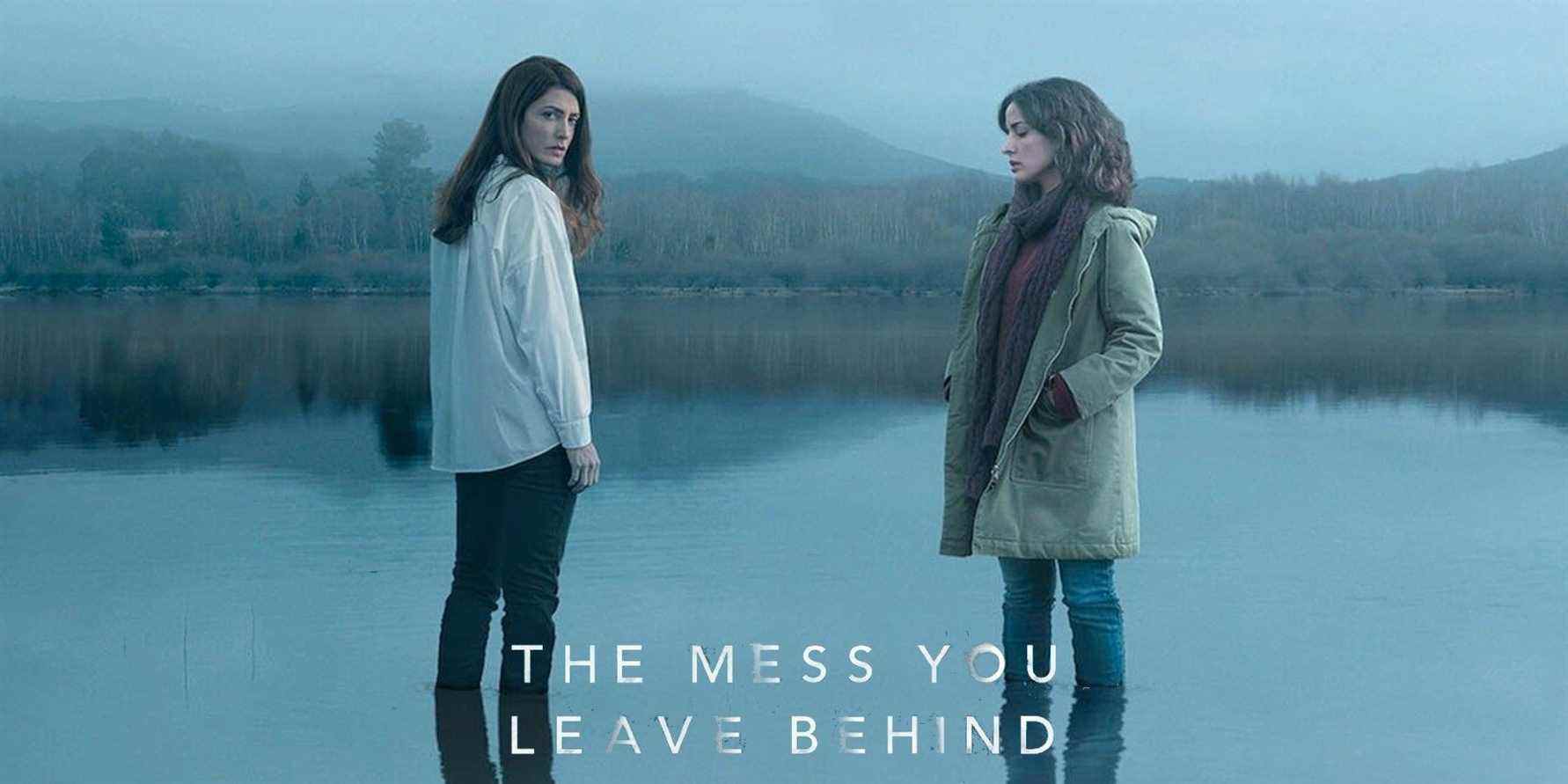 Viruca and Raquel on The Mess You Leave Behind poster