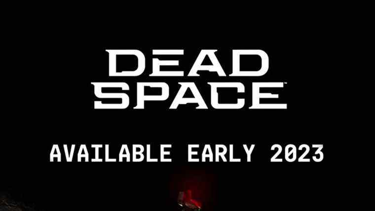 Le remake de Dead Space sera lancé début 2023    
