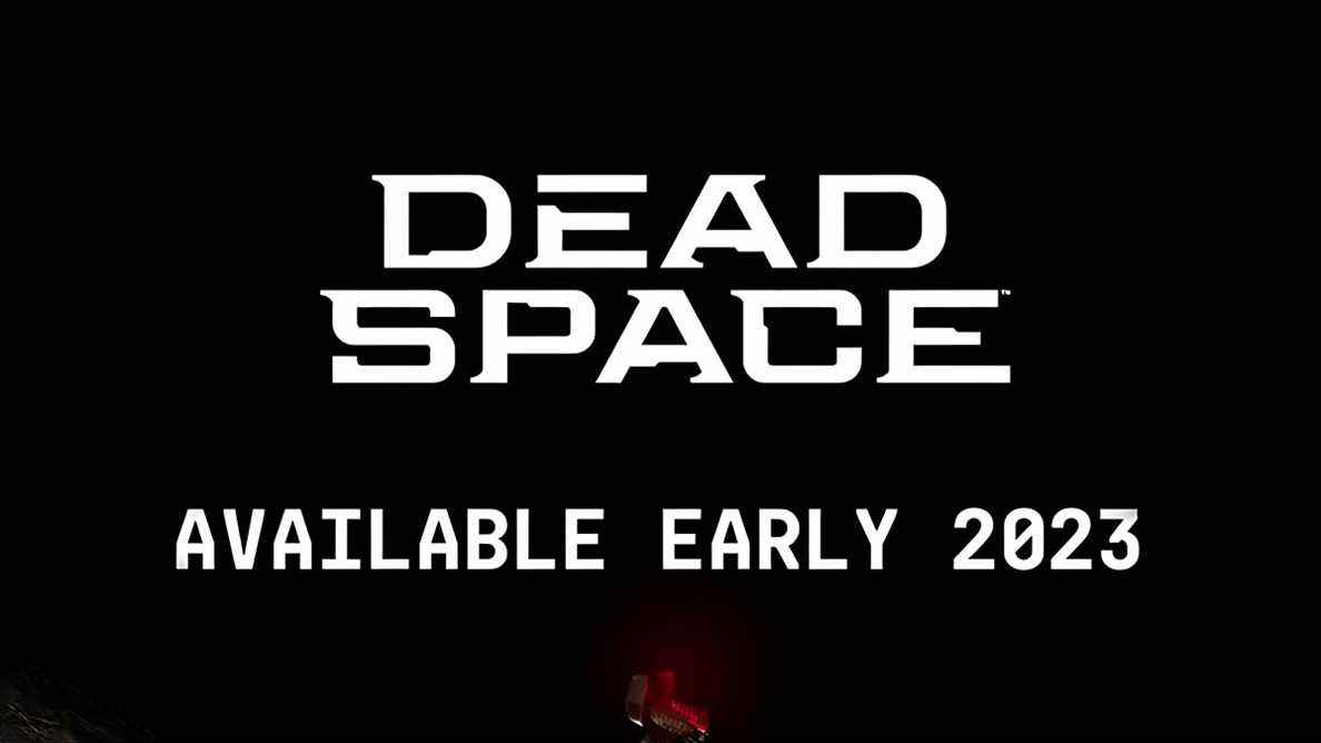 Le remake de Dead Space sera lancé début 2023    
