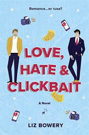 Couverture du livre Love, Hate & Clickbait