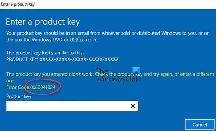 Correction du code d’erreur d’activation Windows 0x80041024