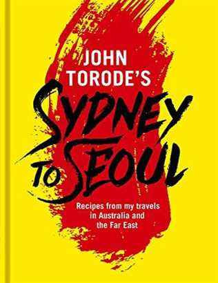 John Torode de Sydney à Séoul par John Torode