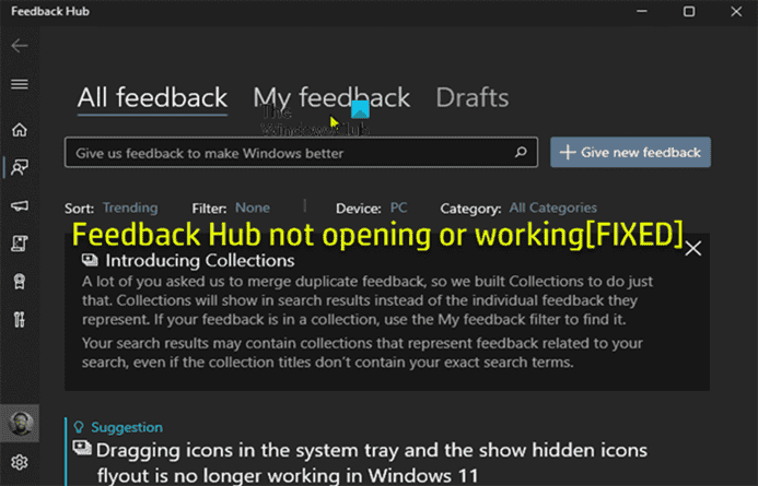 Fix Feedback Hub ne s’ouvre pas ou ne fonctionne pas sous Windows 11/10