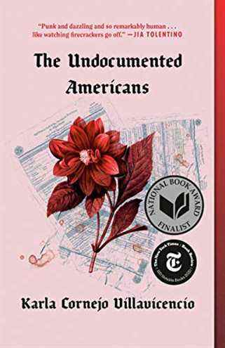 couverture de The Undocumented Americans de Karla Cornejo Villavicencio