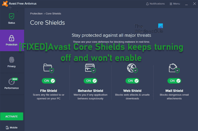 Avast Core Shields continue de se désactiver et ne s’active pas