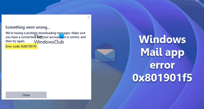 Correction de l’erreur 0x801901f5 de l’application Windows Mail