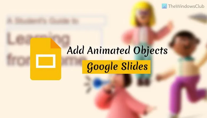 Comment ajouter du texte ou un objet animé ou animé dans Google Slides 