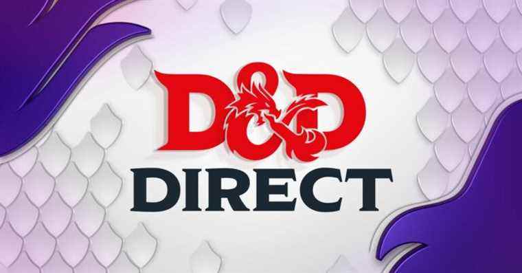 D&D Direct 2022 : Toute l'actualité de l'événement live de Donjons & Dragons
