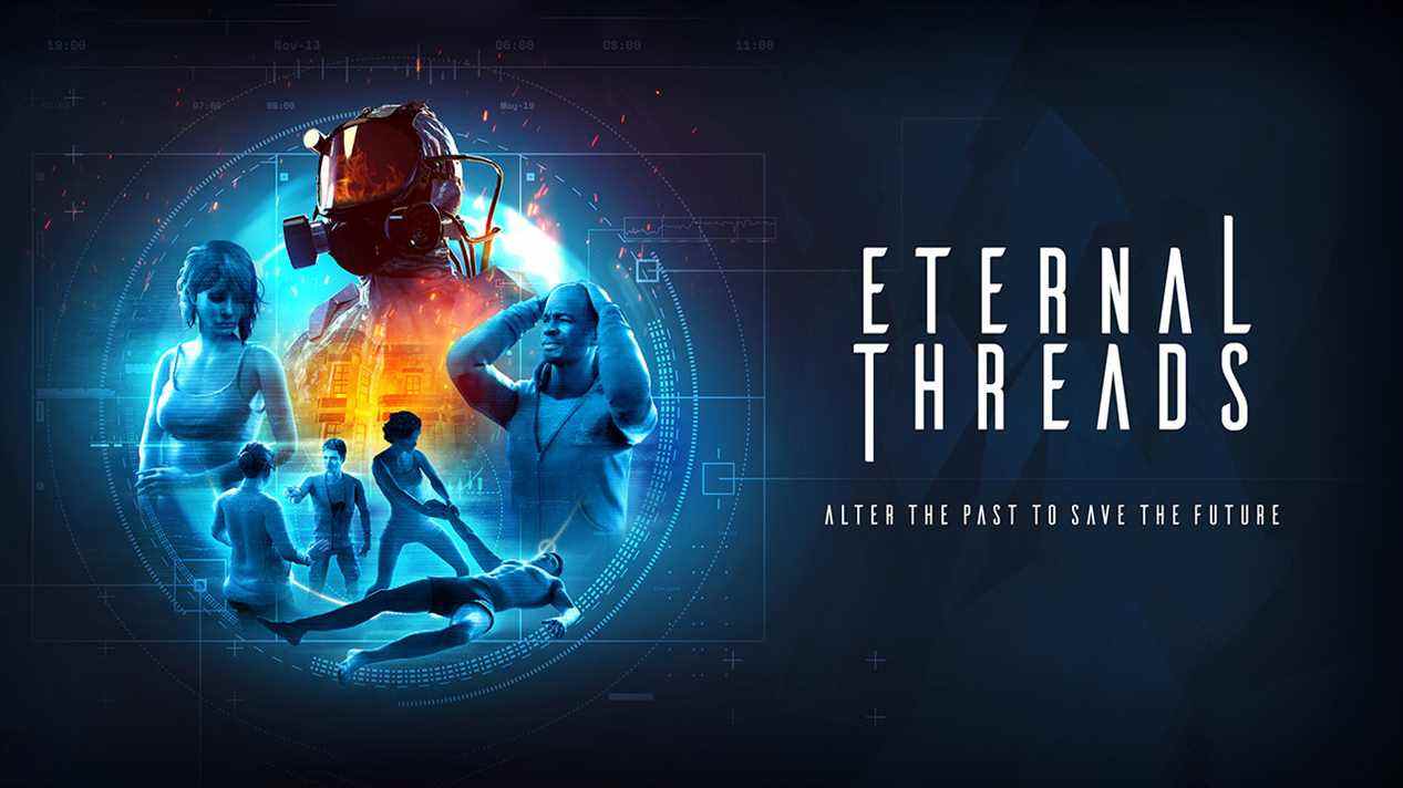 Eternal Threads pour PS4, Xbox One et PC sera lancé le 19 mai    
