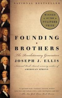 Founding Brothers: The Revolutionary Generation Résumé et description du guide d’étude