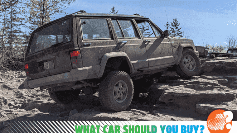 Je veux échanger ma Jeep XJ contre quelque chose de plus moderne !  Quelle voiture dois-je acheter ?