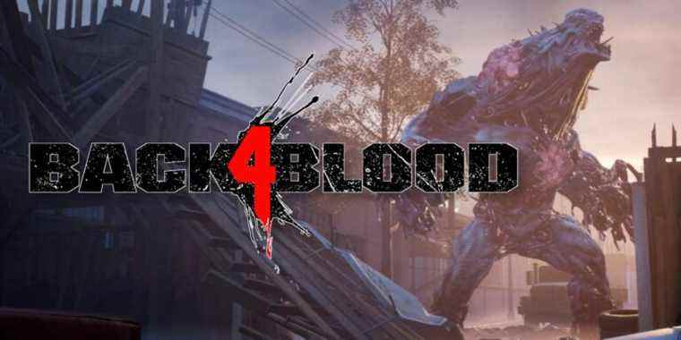 Image of an Ogre in the background with the Back 4 Blood logo in the foreground.