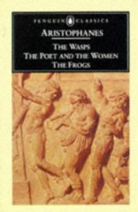 Les grenouilles et autres pièces de théâtre.  Traduit avec une Introd.  par David Barrett Résumé et guide d’étude Description