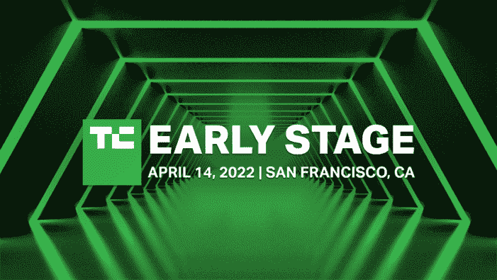 Plus que 11 billets pour le TechCrunch Early Stage de demain