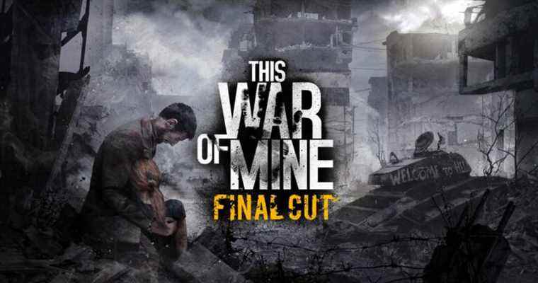 This War of Mine: Final Cut arrive sur PS5 et Xbox Series le 10 mai    
