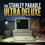 La parabole de Stanley : Ultra Deluxe (Switch eShop)