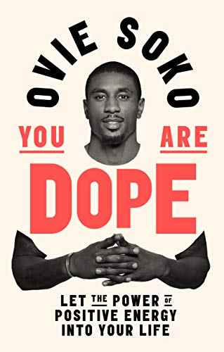 Tu es Dope par Ovie Soko