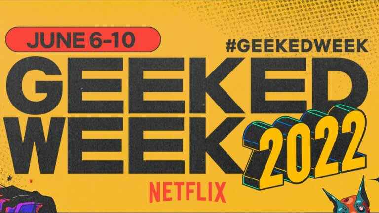 Comment regarder Netflix Geeked Week: programme complet, dates, heures, films et émissions