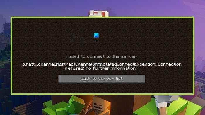 Connexion refusée, aucune autre information Erreur Minecraft