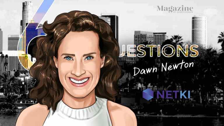 6 questions à Dawn Newton de Netki – Cointelegraph Magazine