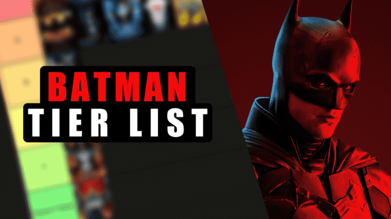 Batman Films Tier List
