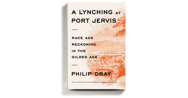 Critique : « Un lynchage à Port Jervis », par Philip Dray