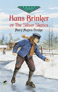 Hans Brinker;  ou, Le résumé des patins d’argent et la description du guide d’étude