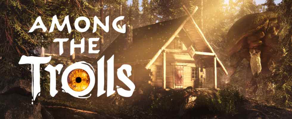 Le jeu d'aventure et d'action de survie à la première personne Among the Trolls annoncé pour PC