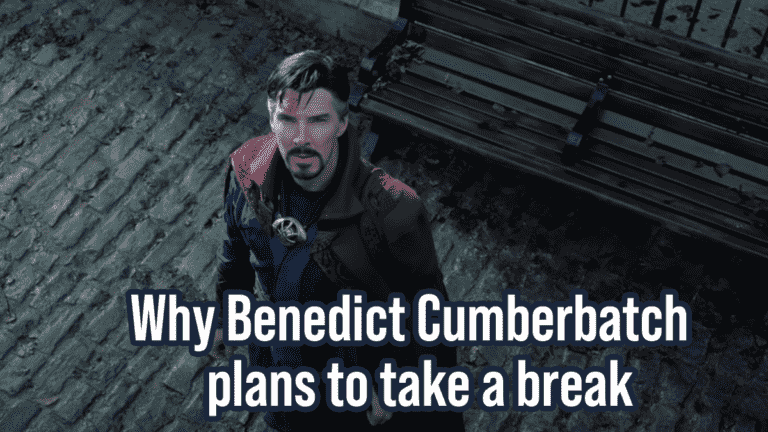 Pourquoi Benedict Cumberbatch envisage de faire une pause