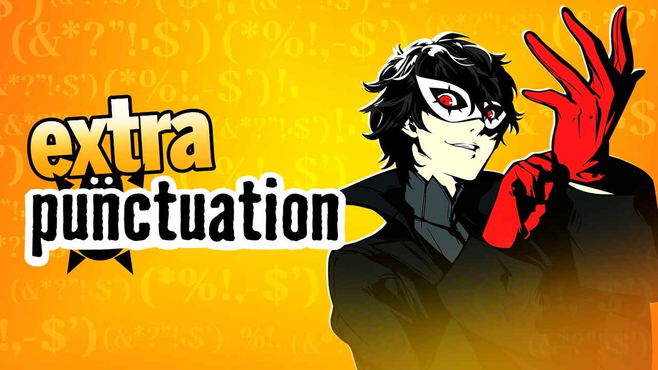 Pourquoi j'aime Persona malgré le fait qu'il s'agisse d'un JRPG - Ponctuation supplémentaire
