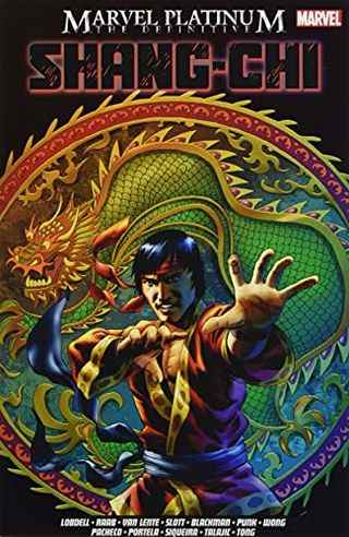 Marvel Platinum: Le Shang-Chi définitif