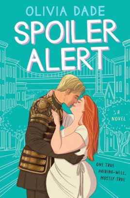 Couverture du livre Spoiler Alert par Olivia Dade