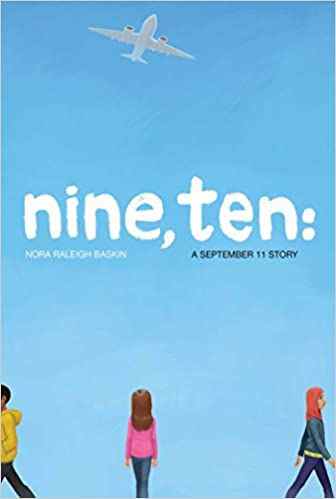 Couverture Nine, Ten : Une histoire du 11 septembre