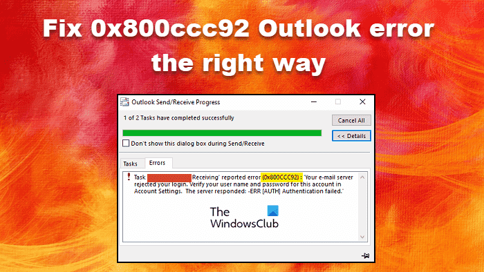 Correction de l’erreur Outlook 0x800ccc92 dans le bon sens