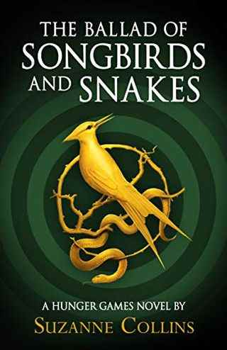 La ballade des oiseaux chanteurs et des serpents par Suzanne Collins