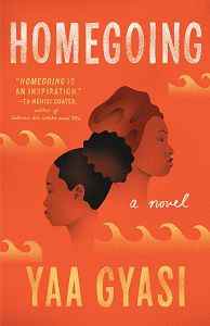 Homegoing par Yaa Gyasi Couverture du livre