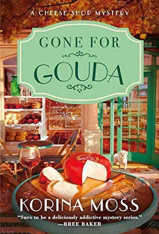 Couverture du livre Gone for Gouda