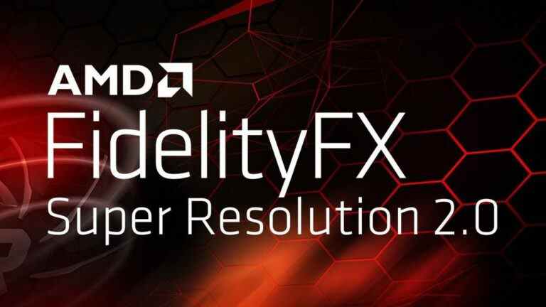 AMD FidelityFX Super Resolution 2.0 se dirige vers 16 autres jeux