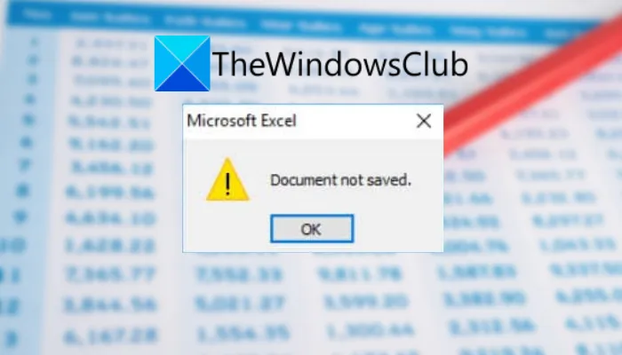 Erreur de document non enregistré dans Microsoft Excel