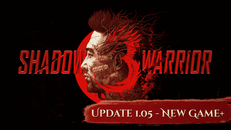 La mise à jour 1.10 de Shadow Warrior 3 sort pour un nouveau jeu + et plus pour la version 1.05 (15 juin)