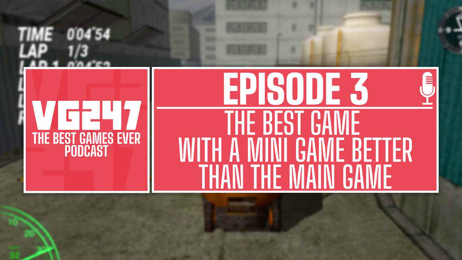 Podcast The Best Games Ever de VG247 - Ep.3: Meilleur jeu avec un mini-jeu meilleur que le jeu principal

