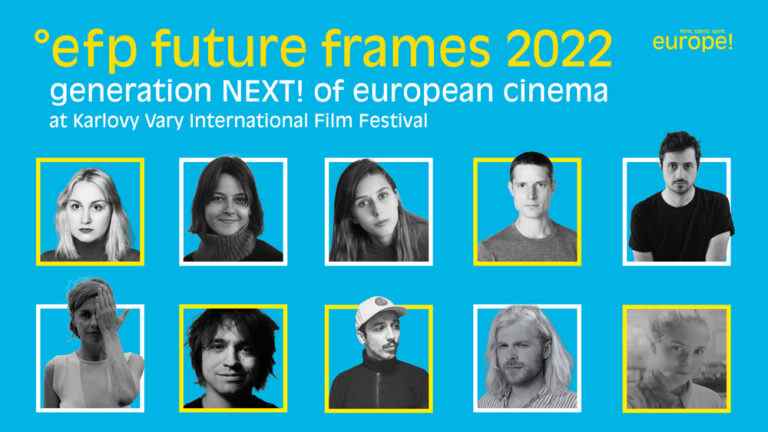  Future Frames 2022 : Génération NEXT !  du cinéma européen le plus populaire doit être lu Inscrivez-vous aux bulletins d'information sur les variétés Plus de nos marques
	
	
